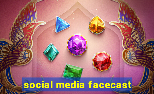 social media facecast